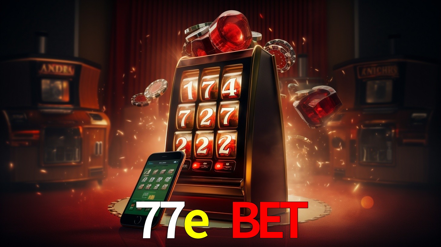 77e bet